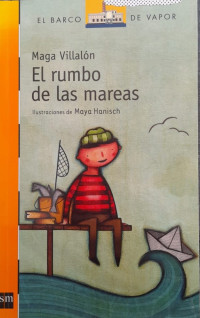 Image of El rumbo de las mareas