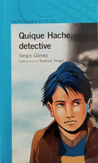 Image of Quique Hache, detective