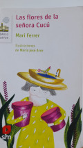 Las flores de la señora Cucú