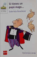 Si tienes un papá mago