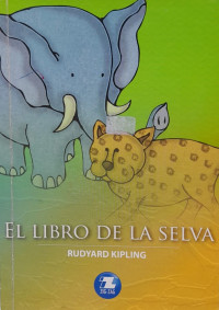 Image of El libro de la selva : (el libro de las tierras vírgenes)