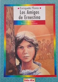 Image of Los amigos de Ernestina