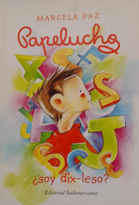 Image of ¿Soy dix-leso?, Por Papelucho