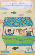 Al pasar la barca: Poesía infantil iberoamericana de tradición oral