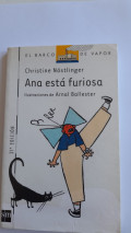 Ana está furiosa
