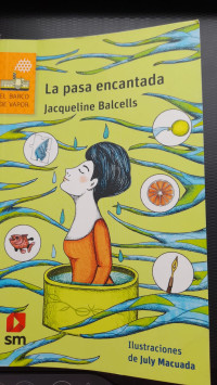 Image of La pasa encantada