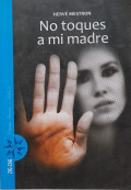 No toques a mi madre